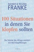 100 Situationen, in denen Sie klopfen sollten