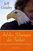 Auf den Schwingen der Freiheit
