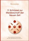 11 Schlüssel zur Meisterschaft der Neuen Zeit