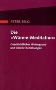 Die 'Wärme-Meditation'