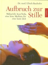 Aufbruch zur Stille