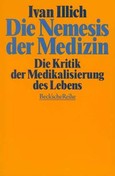 Die Nemesis der Medizin