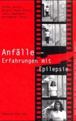 Anfälle, Erfahrungen mit Epilepsie