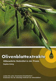 Olivenblattextrakte