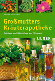 Großmutters Kräuterapotheke