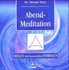 Abend-Meditation, 1 Audio-CD