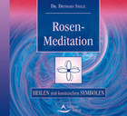 Rosen-Meditation, 1 Audio-CD
