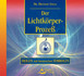 Der Lichtkörper-Prozeß, 1 Audio-CD
