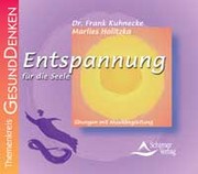 Entspannung für die Seele, 1 Audio-CD