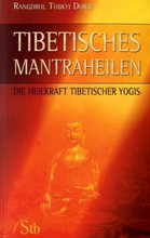 Tibetisches Mantraheilen