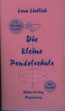 Die kleine Pendelschule