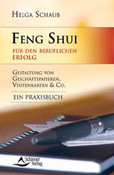 Feng Shui für den beruflichen Erfolg