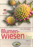 Blumenwiesen im naturnahen Garten