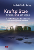 Kraftplätze finden und schützen