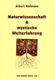 Naturwissenschaft und mystische Welterfahrung