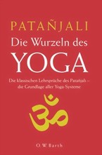 Die Wurzeln des Yoga