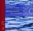 Die heilende Kraft der Achtsamkeit, m. 2 Audio-CDs