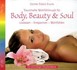 Body, Beauty & Soul, 1 Audio-CD