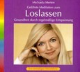 Geführte Meditation zum Loslassen, Audio-CD