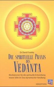Die spirituelle Praxis des Vedanta