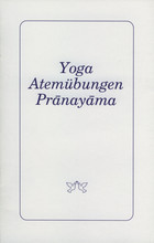 Yoga Atemübungen Pranayama