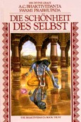 Die Schönheit des Selbst