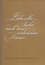 Liebevolle Suche nach dem verlorenen Diener
