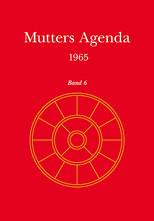 Mutters Agenda, Bd.6