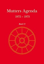 Mutters Agenda, Bd. 13