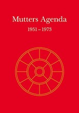 Mutters Agenda - Gesamtausgabe