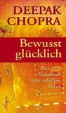 Bewusst glücklich
