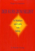 Der Kurs zum Selbst