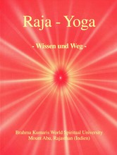 Raja Yoga - Wissen und Weg