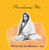 Anandamayi Ma - Wie Sie sich mir offenbarte
