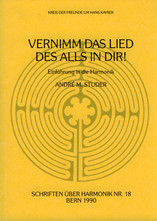 Vernimm das Lied des Alls in dir!