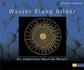 Wasser Klang Bilder