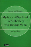 Mythos und Symbolik im Zauberberg von Th.Mann