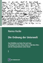 Die Ordnung der Unterwelt, 2 Bde.
