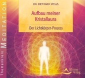 Aufbau meiner Kristallaura, Audio-CD
