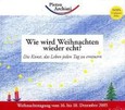 Wie wird Weihnachten wieder echt?, 5 Audio-CDs