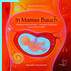 In Mamas Bauch In Mamas Bauch