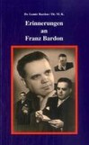Erinnerungen an Franz Bardon