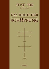 Sepher Jesirah - Das Buch der Schöpfung