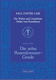Die zehn Rosenkreuzer-Grade