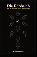 Die Kabbalah - Die Vereinigung vieler Philosophien