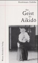 Der Geist des Aikido