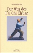 Der Weg des T'ai Chi Ch'uan