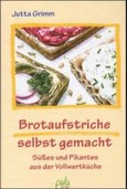 Brotaufstriche selbst gemacht