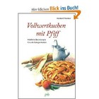 Vollwertkuchen mit Pfiff