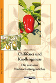 Chilifeuer und Knollengenuss